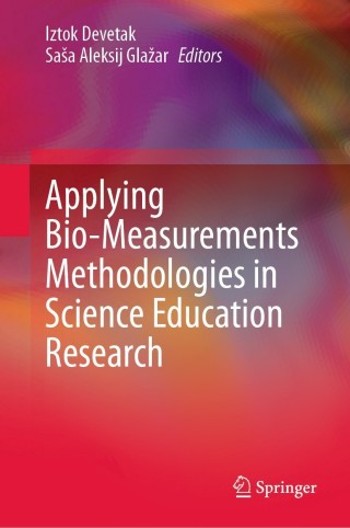 Cover image: Applying Bio-Measurements Methodologies in Science Education Research 9783030715342