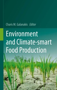 Cover image: Environment and Climate-smart Food Production 9783030715700