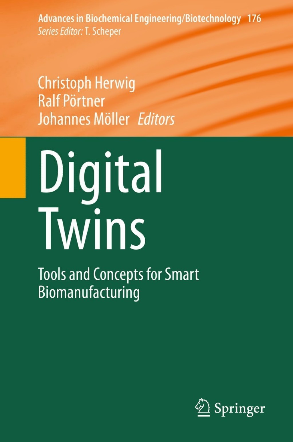 Digital Twins Tools and Concepts for Smart Biomanufacturing
