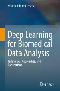 Imagen de portada: Deep Learning for Biomedical Data Analysis 9783030716752