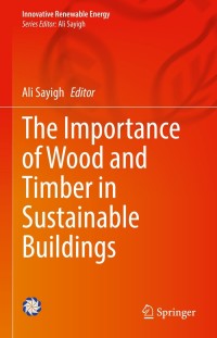 Titelbild: The Importance of Wood and Timber in Sustainable Buildings 9783030716998