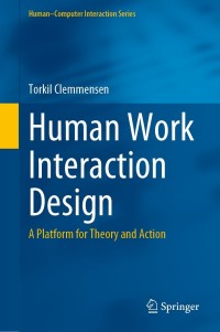 Cover image: Human Work Interaction Design 9783030717957