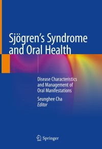 Cover image: Sjögren's Syndrome and Oral Health 9783030720285
