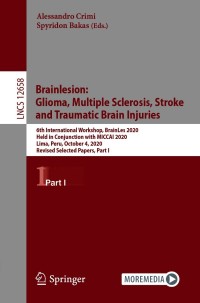 Cover image: Brainlesion: Glioma, Multiple Sclerosis, Stroke and Traumatic Brain Injuries 9783030720834