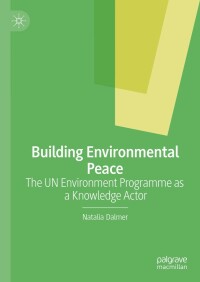 Imagen de portada: Building Environmental Peace 9783030720933