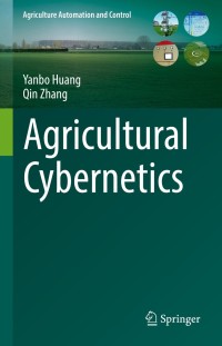 表紙画像: Agricultural Cybernetics 9783030721015