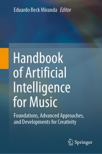 صورة الغلاف: Handbook of Artificial Intelligence for Music 9783030721152