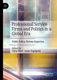 Cover image: Professional Service Firms and Politics in a Global Era 9783030721275