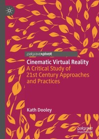 Cover image: Cinematic Virtual Reality 9783030721466