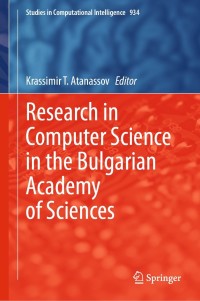 Titelbild: Research in Computer Science in the Bulgarian Academy of Sciences 9783030722838