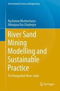 Cover image: River Sand Mining Modelling and Sustainable Practice 9783030722951