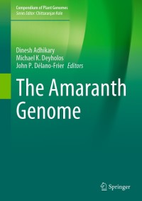 Cover image: The Amaranth Genome 9783030723644