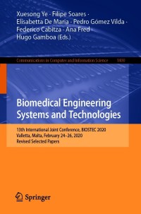 صورة الغلاف: Biomedical Engineering Systems and Technologies 9783030723781