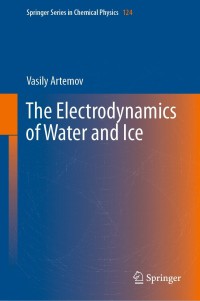 Cover image: The Electrodynamics of Water and Ice 9783030724238