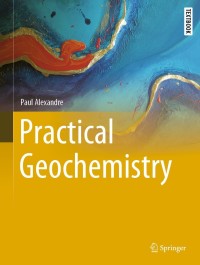 表紙画像: Practical Geochemistry 9783030724528