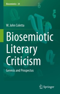 Omslagafbeelding: Biosemiotic Literary Criticism 9783030724948