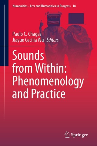Cover image: Sounds from Within: Phenomenology and Practice 9783030725068