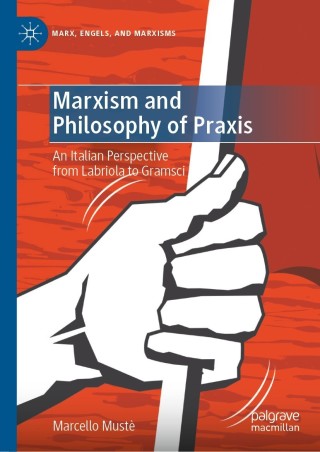 Cover image: Marxism and Philosophy of Praxis 9783030725587