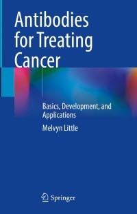 Cover image: Antibodies for Treating Cancer 9783030725983