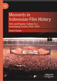 Cover image: Moments in Indonesian Film History 9783030726126