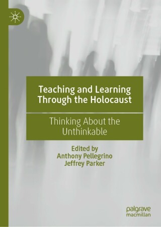 Imagen de portada: Teaching and Learning Through the Holocaust 9783030726355