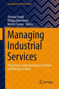 Cover image: Managing Industrial Services 9783030727277