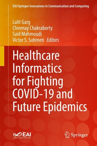 Cover image: Healthcare Informatics for Fighting COVID-19 and Future Epidemics 9783030727512