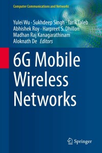 Cover image: 6G Mobile Wireless Networks 9783030727765