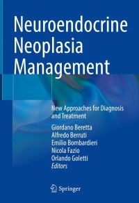 Cover image: Neuroendocrine Neoplasia Management 9783030728298