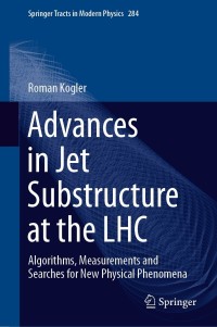 Omslagafbeelding: Advances in Jet Substructure at the LHC 9783030728571