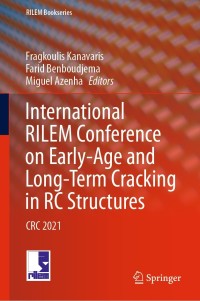 Titelbild: International RILEM Conference on Early-Age and Long-Term Cracking in RC Structures 9783030729202