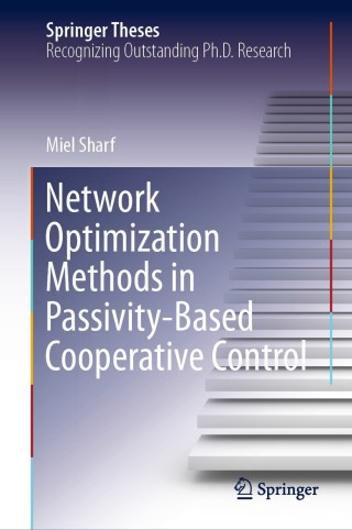 Cover image: Network Optimization Methods in Passivity-Based Cooperative Control 9783030729905