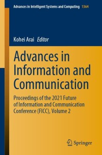 صورة الغلاف: Advances in Information and Communication 9783030731021
