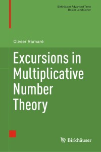 Cover image: Excursions in Multiplicative Number Theory 9783030731687