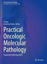 Cover image: Practical Oncologic Molecular Pathology 9783030732264