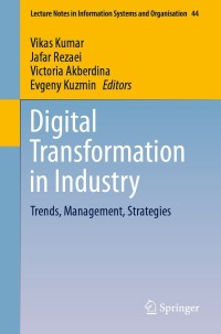 表紙画像: Digital Transformation in Industry 9783030732608