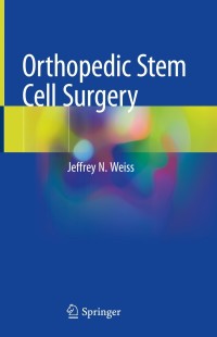 Cover image: Orthopedic Stem Cell Surgery 9783030732981