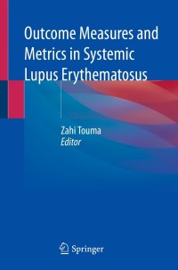 Cover image: Outcome Measures and Metrics in Systemic Lupus Erythematosus 9783030733025