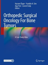 صورة الغلاف: Orthopedic Surgical Oncology For Bone Tumors 9783030733261