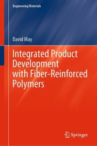 Cover image: Integrated Product Development with Fiber-Reinforced Polymers 9783030734060