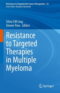 Cover image: Resistance to Targeted Therapies in Multiple Myeloma 9783030734398