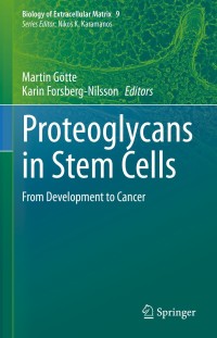 صورة الغلاف: Proteoglycans in Stem Cells 9783030734527