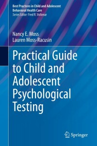 Imagen de portada: Practical Guide to Child and Adolescent Psychological Testing 9783030735142