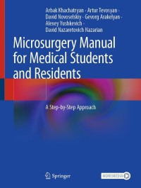 Cover image: Microsurgery Manual for Medical Students and Residents 9783030735302