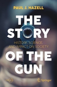 Imagen de portada: The Story of the Gun 9783030736514