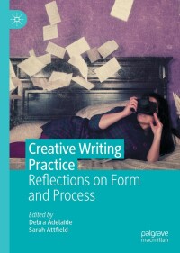 Cover image: Creative Writing Practice 9783030736736