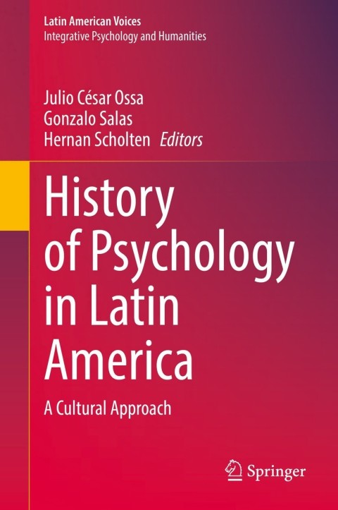History of Psychology in Latin America: A Cultural Approach - FULL INSTANT DOWNLOAD | PDF DOCX EPUB