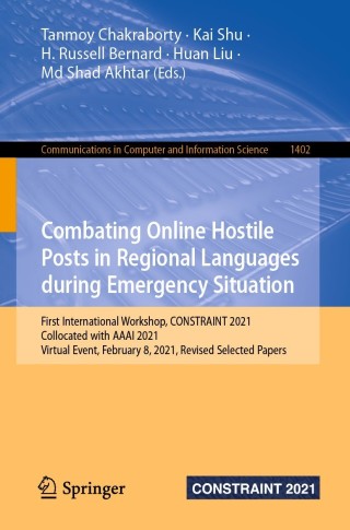 Immagine di copertina: Combating Online Hostile Posts in Regional Languages during Emergency Situation 9783030736958