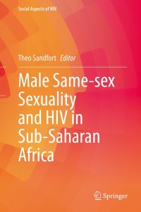 Cover image: Male Same-sex Sexuality and HIV in Sub-Saharan Africa 9783030737252