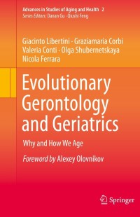 Cover image: Evolutionary Gerontology and Geriatrics 9783030737733